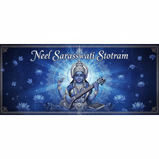 Neel Saraswati Stotram: Benefits, Mantra, and Goddess Saraswati’s Blessings